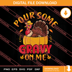 pour some gravy on me thanksgiving