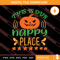 This Is Our Happy Place SVG PNG EPS DXF Silhouette Cut Files.jpg
