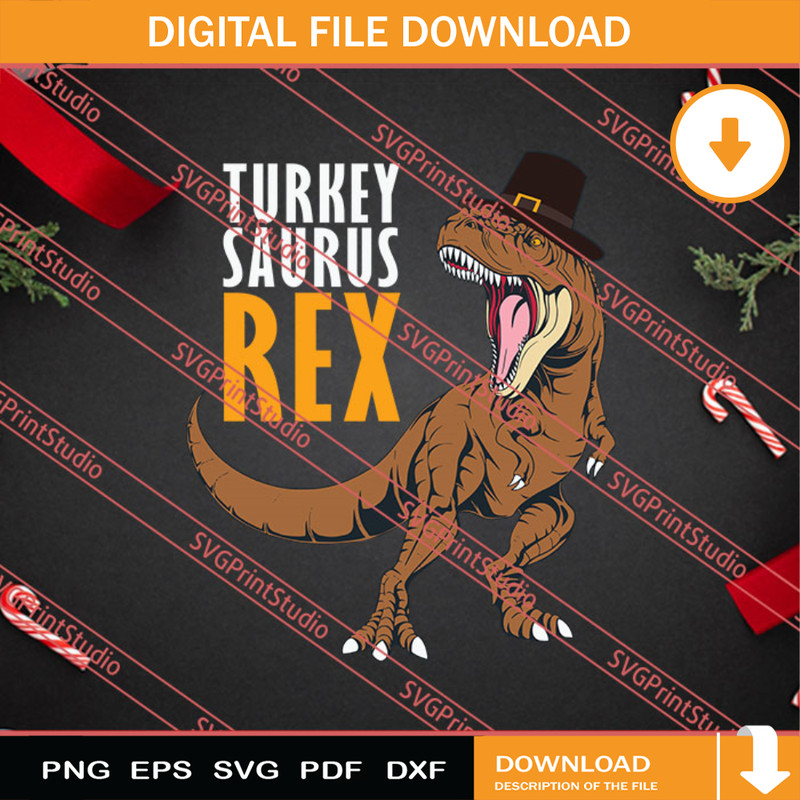 Turkey Saurus Rex Thanksgiving SVG PNG EPS DXF Silhouette Cut Files.jpg