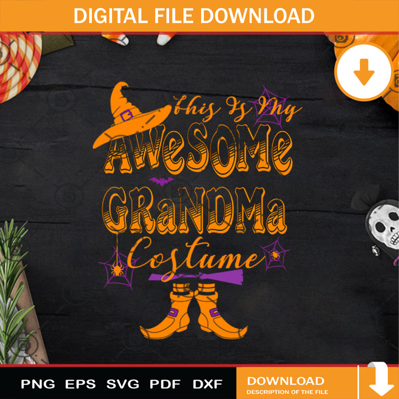 Womens Halloween This Is My Awesome Grandma Costume PNG, Witch PNG, Happy Halloween PNG Instant Download.jpg