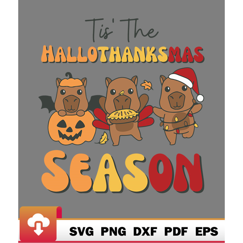 Thanksgiving SVG, Capybara Christmas Halloween Tis The Hallothanksmas SVG - WildSvg.jpg