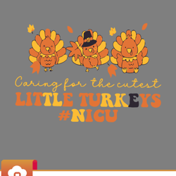 caring for cutest little pumpkins turkeys nicu thanksgiving retro relax svg wildsvg