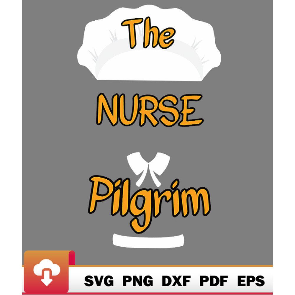 Thanksgiving SVG, Family Reunion Thanksgiving Dinner Nurse Pilgrim SVG - WildSvg.jpg
