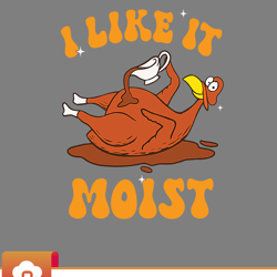 i like it moist turkey retro groovy thanksgiving food svg wildsvg
