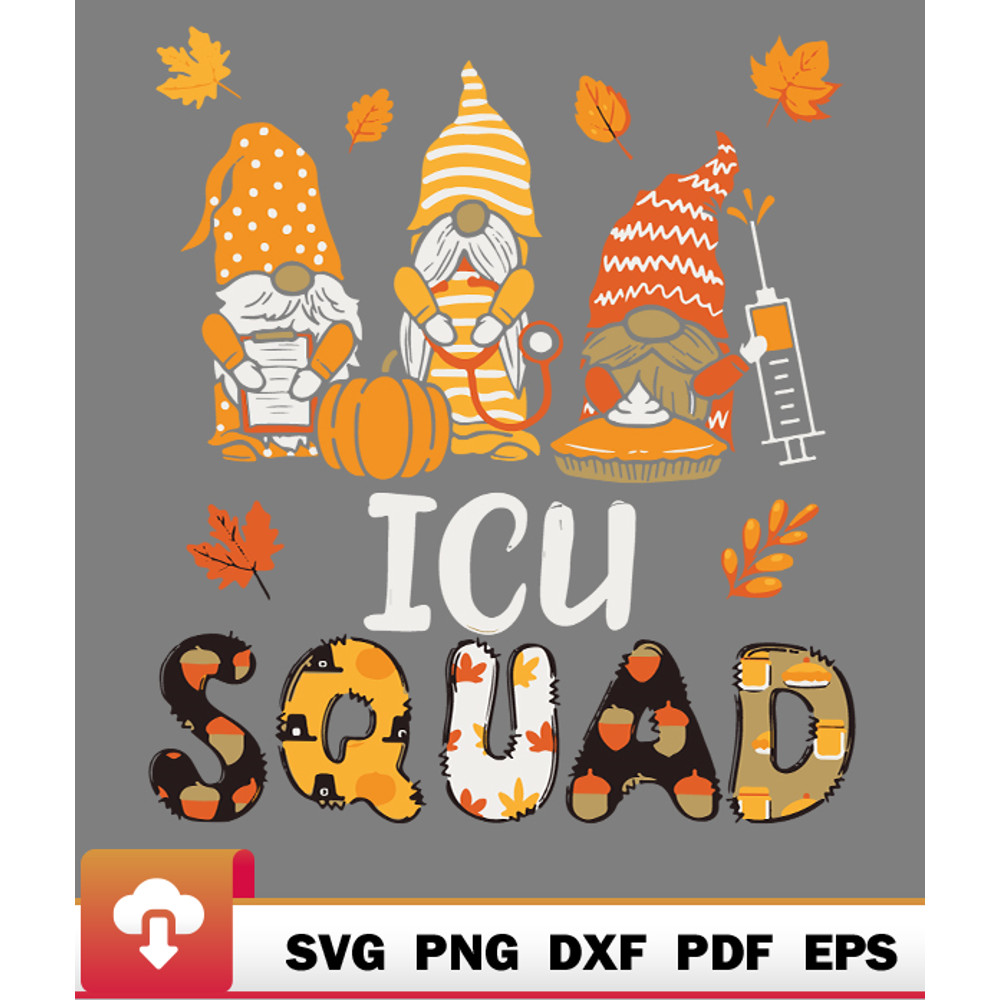 Thanksgiving SVG, Icu Squad Gnome Icu Nurse Thanksgiving Fall Stethoscope SVG - WildSvg.jpg