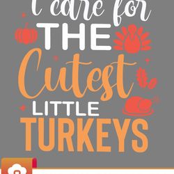nurse i care for the cutest turkeys nursing thanksgiving keen relax svg  wildsvg