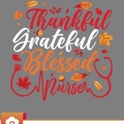 thankful grateful blessed nurse thanksgiving turkey nursing svg wildsvg