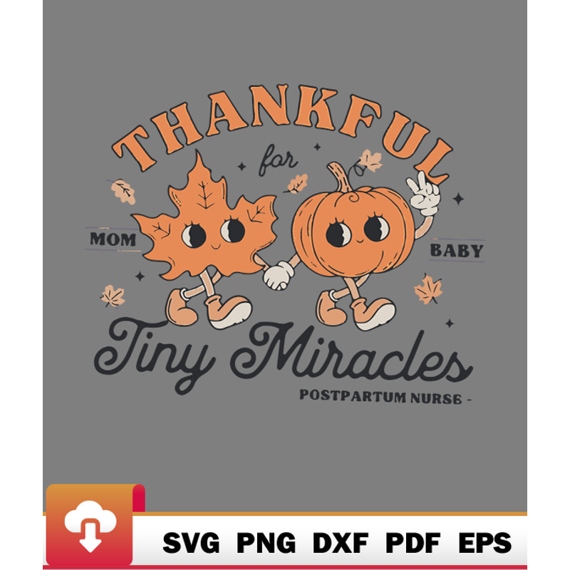 Thanksgiving SVG, Thankful Postpartum Nurse Mom Baby Thanksgiving Fall Pumpkin SVG - WildSvg.jpg