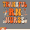 Thanksgiving SVG, Thankful Rn Nurse Thanksgiving Scrub Top Fall SVG - WildSvg.jpg
