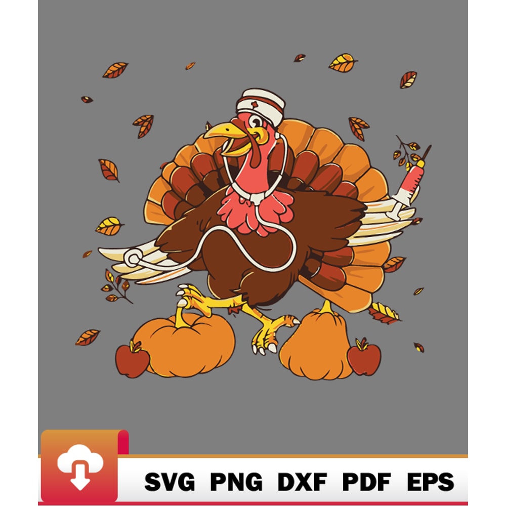 Thanksgiving SVG, Turkey Nurse Life Thanksgiving Holiday Fall Nursing Scrub Er SVG - WildSvg.jpg