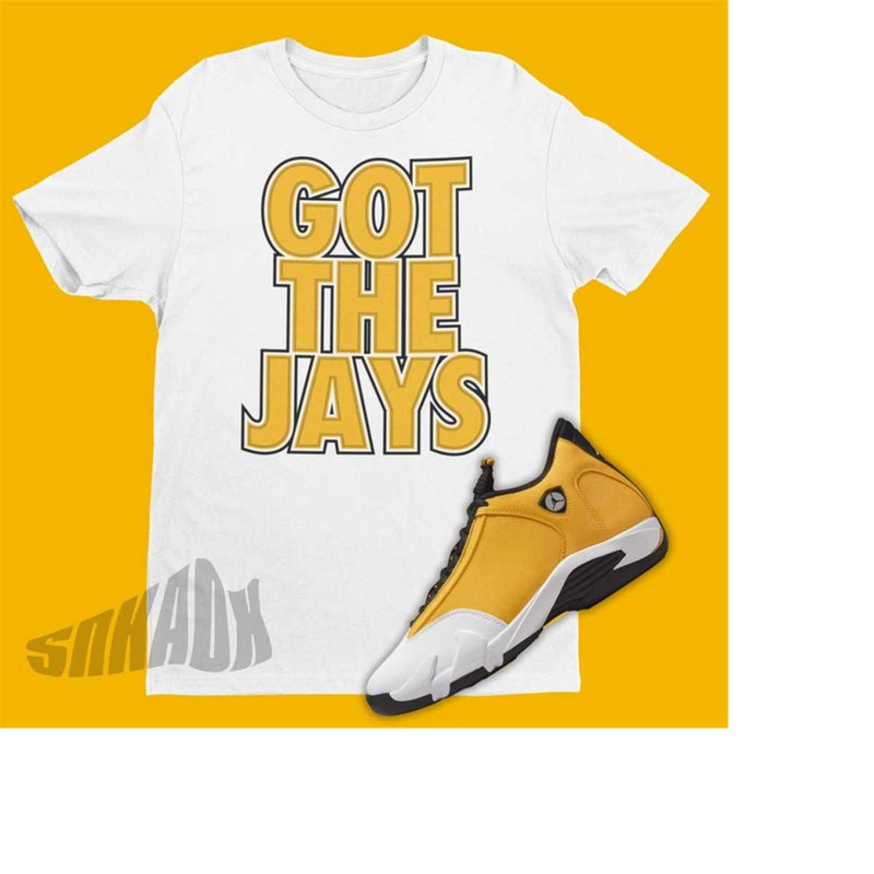 MR-2211202385343-got-the-jays-shirt-match-jordan-14-ginger-retro-14-tee-image-1.jpg