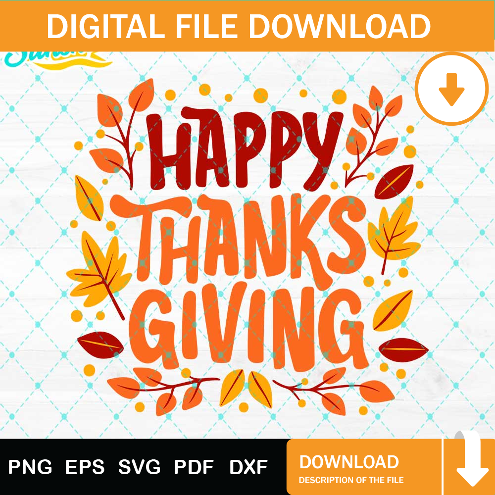 Happy Thanksgiving Svg, Svg Png Dxf Eps Design Graphic.jpg