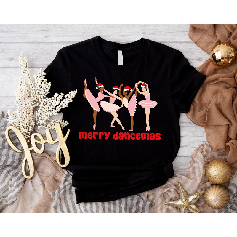 Merry Dancemas Shirt, Ballet Dancer Gift T-shirt, Gift For Christmas Ballerina, Christmas Ballet Dancing Team Shirts, Dancing Girls Squad.jpg