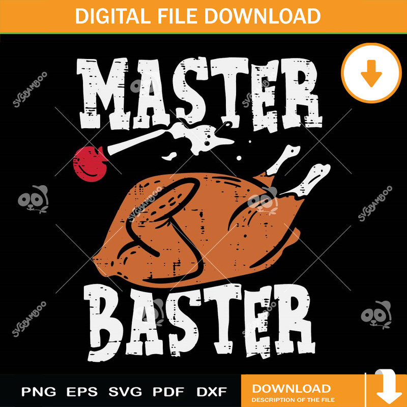 Thanksgiving Master Baster SVG, Funny Turkey Day SVG.jpg