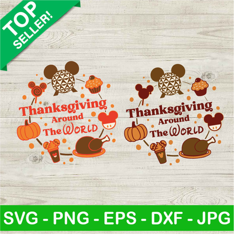 Disney Thanksgiving Around The World SVG Bundle, Disney Thanksgiving SVG, Fall Season SVG.jpg
