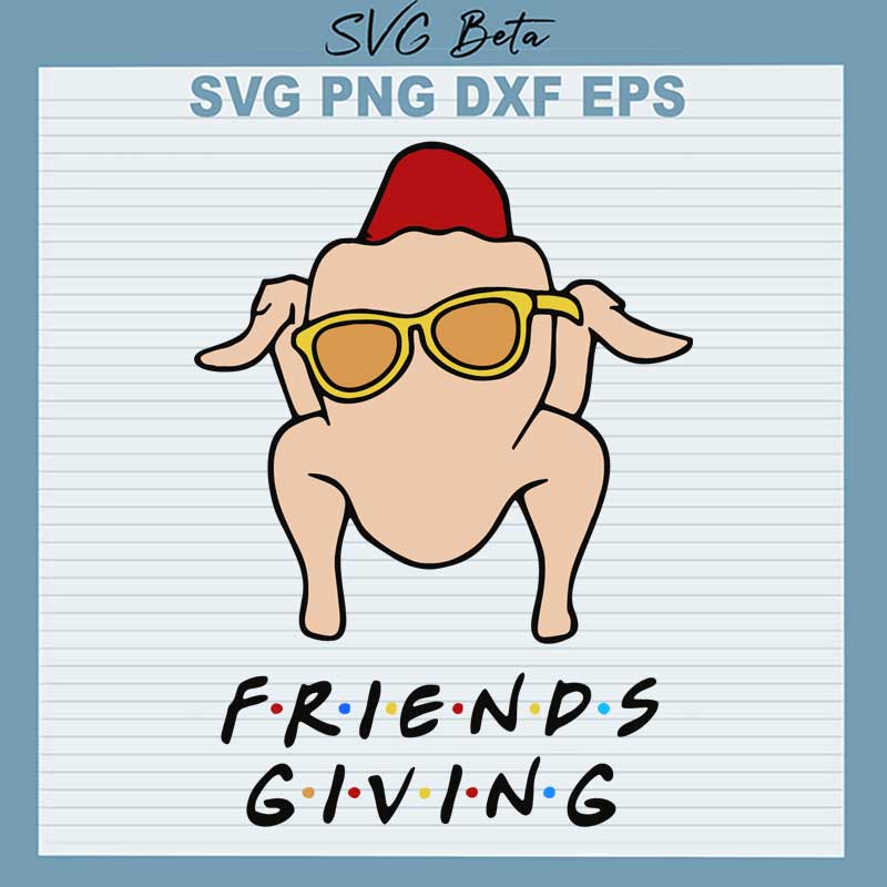 Friendsgiving SVG, thanksgiving SVG PNG DXF cut file.jpg