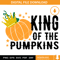 King Of The Pumpkins Svg, Boys Fall Svg, Boys Thanksgiving.jpg