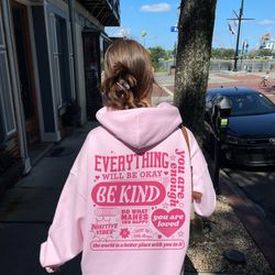 everything will be okay hoodie aesthetic mental health retro hoodie self growth hoodie positive hoodie therapy hoodie me