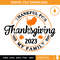 Thankful For My Family Thanksgiving 2023 SVG, Thanksgiving SVG, Thankful SVG.jpg