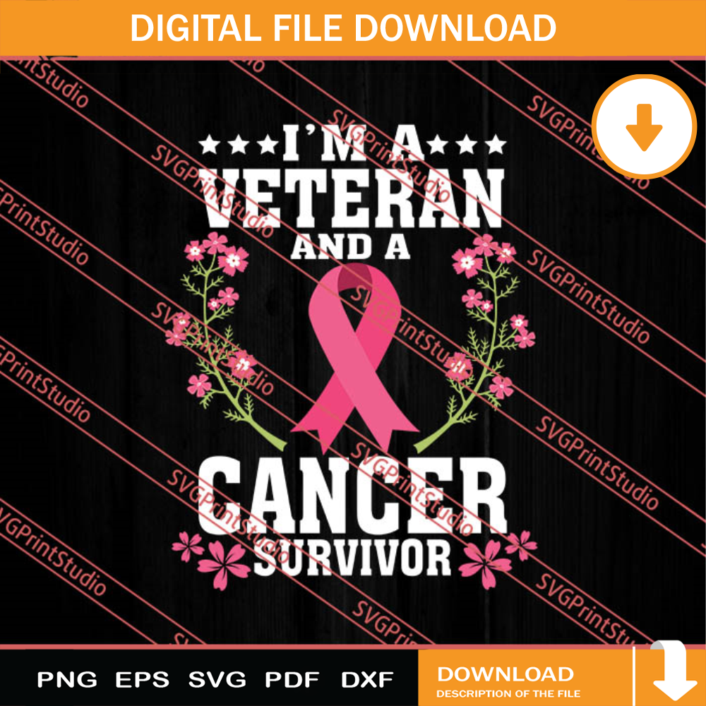 Cancer Survivor Veteran SVG, Military SVG, Veteran SVG.jpg