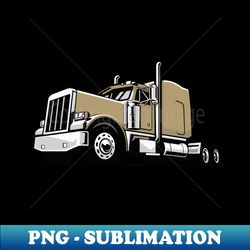 BIG RIG SEMI TRUCK 18 WHEELER TRUCKER TRUCKING LORRY - Vintage Sublimation PNG Download - Stunning Sublimation Graphics