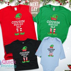 cousin squad shirt, elf family matching christmas shirt, christmas family tops, christmas matching shirt, elf cousins sh