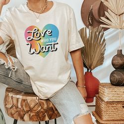 lgbtq shirt , love who you want tee, cute pride t-shirt , queer girls tees, lesbian shirt , lgbt pride tee, queer gift,