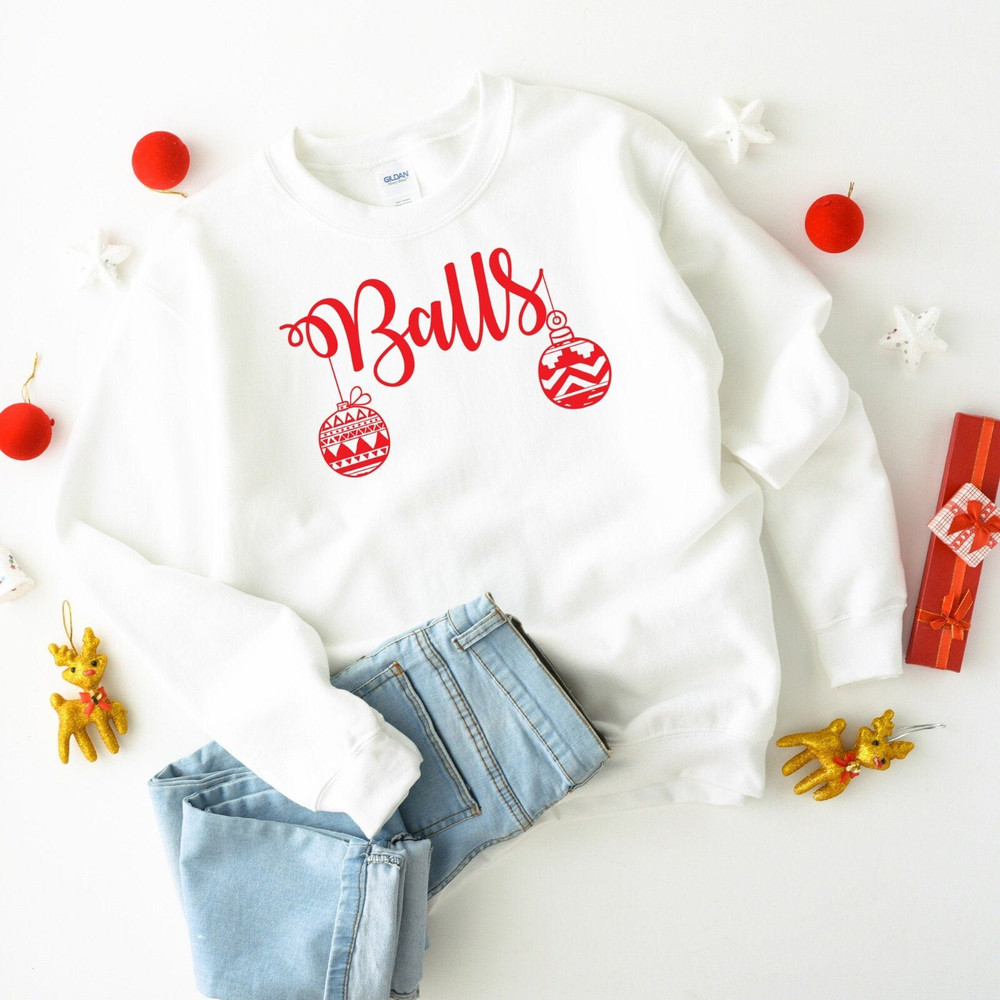 Balls Christmas jumper Unisex Adult sizes Funny Xmas jumper Cosy Christmas Sweatshirt Naughty jumper Gift for her.jpg
