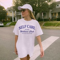 self care wellness club shirt  self care shirt  mental health shirt  love yourself shirt  self love club therapy shirt