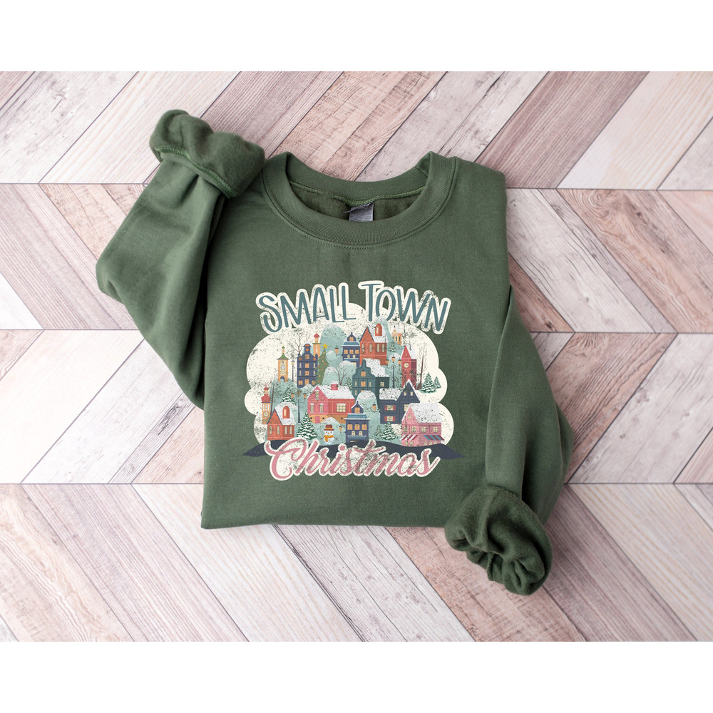 Small Town Christmas Sweatshirt, Christmas Shirt, Country Christmas Shirt, Christmas Sweatshirt, Holiday Shirt, Retro Christmas Shirt.jpg