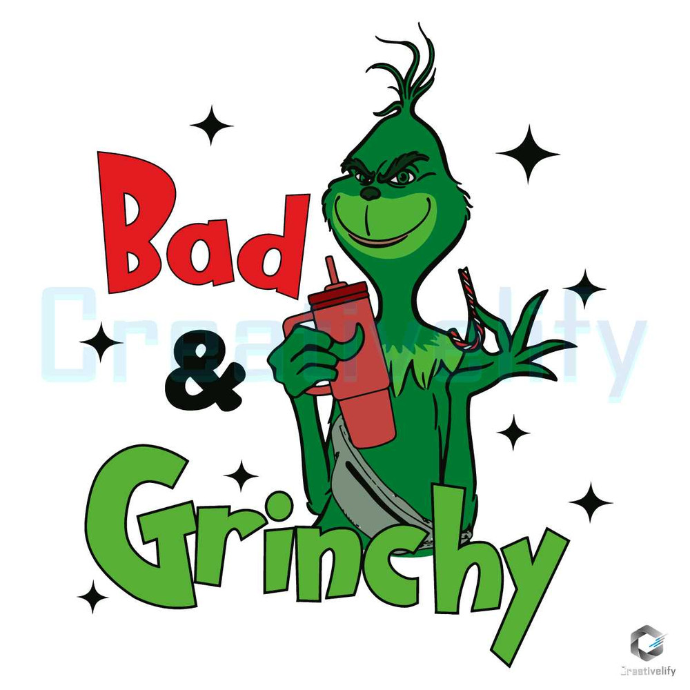 Bad And Grinchy Boojee Stanley SVG Graphic Design File.jpg
