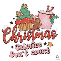 christmas calories dont court svg merry xmas files for cricut