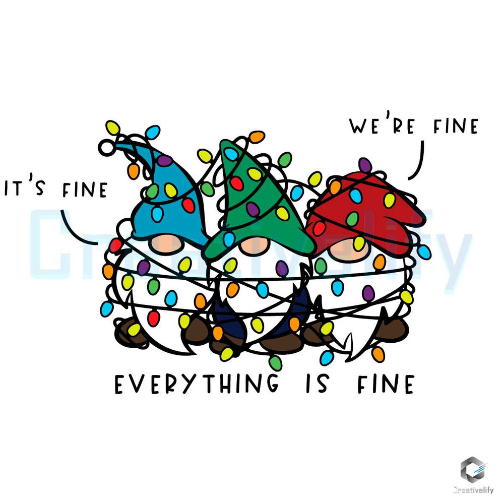 Cute Gnomes Christmas SVG Everything Is Fine File Design.jpg