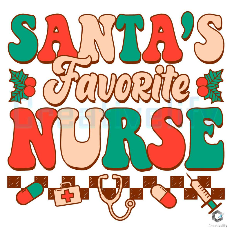 Free Santas Favorite Nurse SVG Christmas Cricut File.jpg