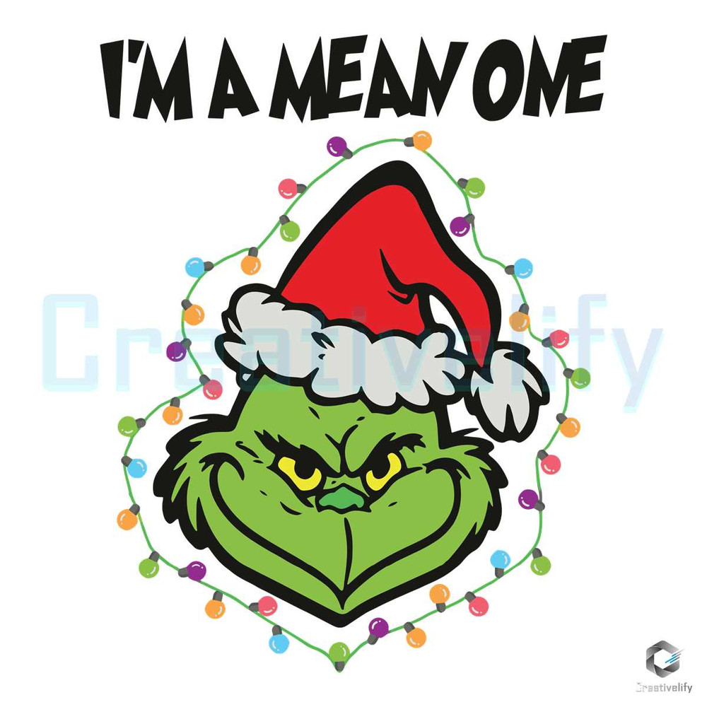 Im A Mean One SVG Grinch Santa Hat Graphic Design File.jpg