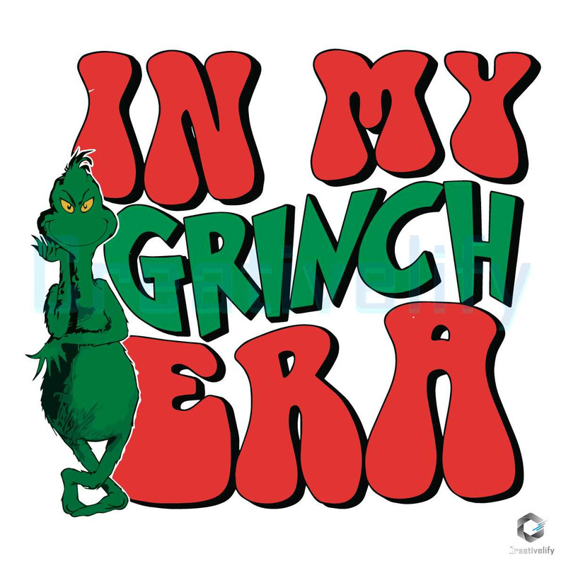 In My Grinch Era SVG Christmas Vintage File Design.jpg