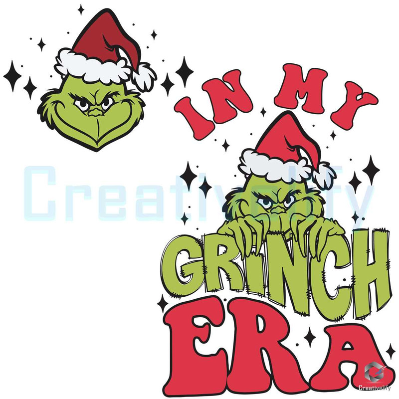 In My Grinch Era SVG Santa Grinchmas Digital Cricut File.jpg