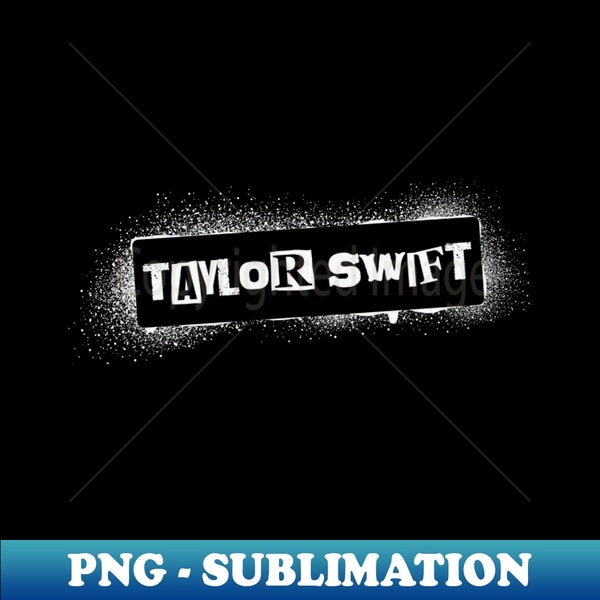 Taylor Swift Inspiration Lettering taylor swift font - Aesthetic Sublimation Digital File - Cre | Inspire ...