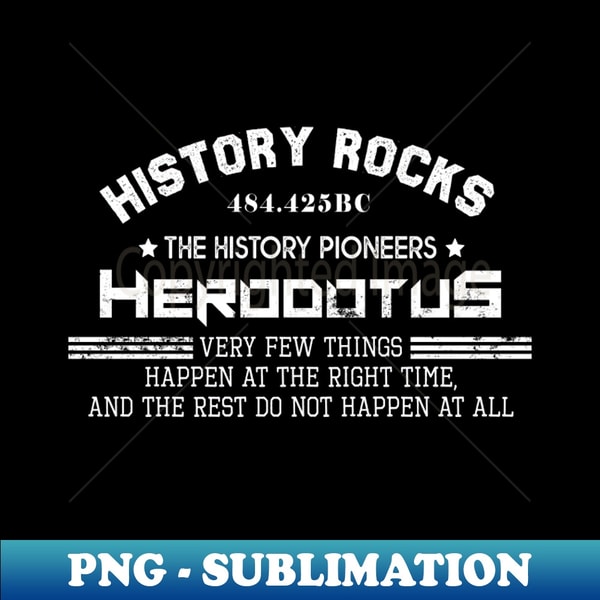 History Rocks - High-Resolution PNG Sublimation File - Perfe | Inspire ...