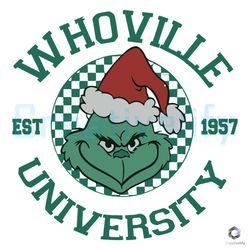 retro whoville university est 1957 svg santa grinch file