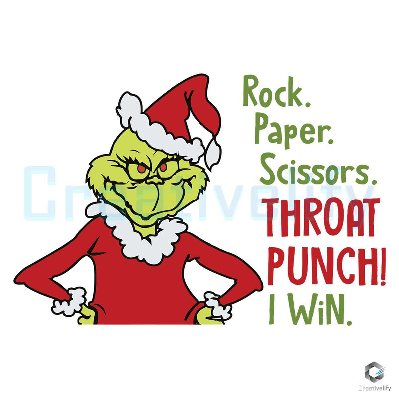 Rock Paper Scissors Throat Punch I Win SVG Grinch File.jpg