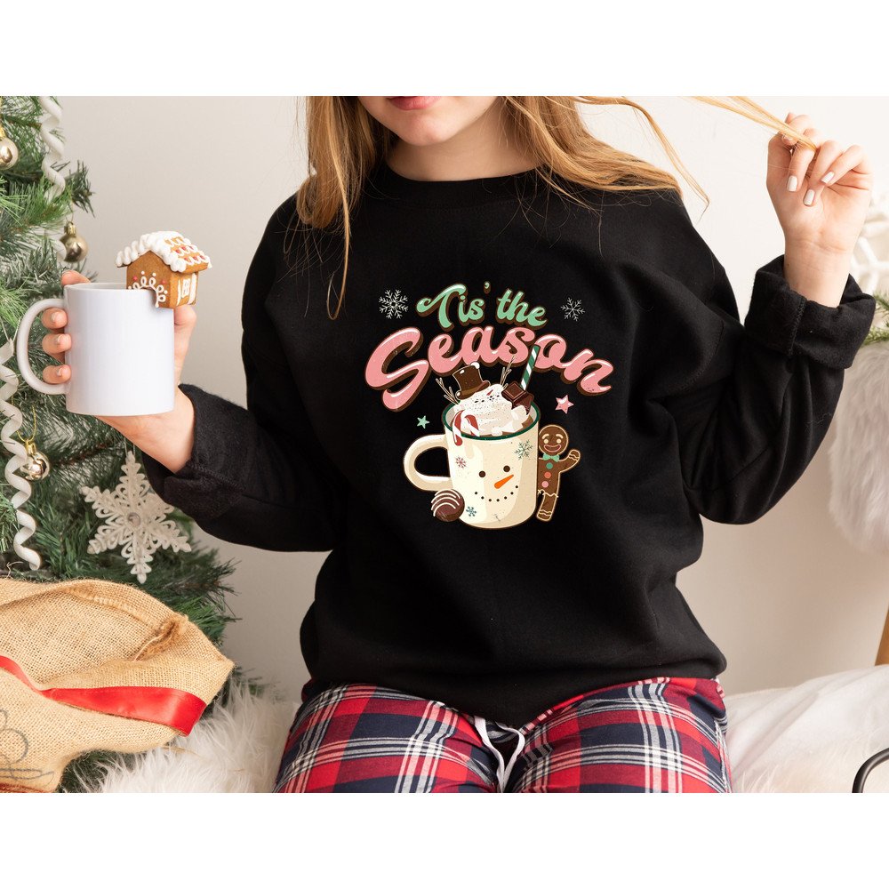 Tis' The Season Hot Chocolate Christmas Sweatshirt ,Merry Christmas Shirt,Christmas Shirt, Christmas Family Shirt,Christmas Gift, Christmas.jpg