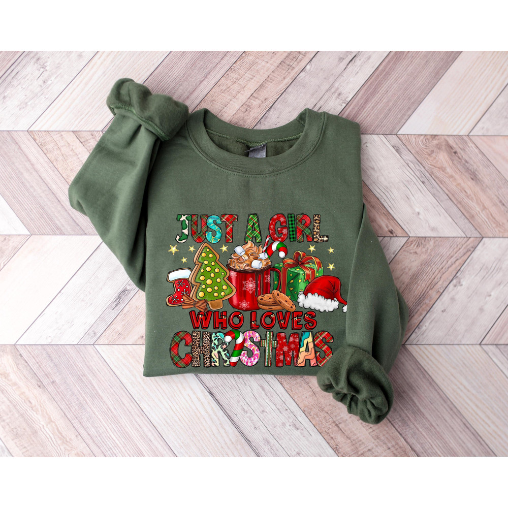 Women's Christmas Sweatshirt, Just A Girl Who Loves Christmas, Christmas Gift Shirt, Christmas Lover Shirt, Holiday Winter Shirt.jpg