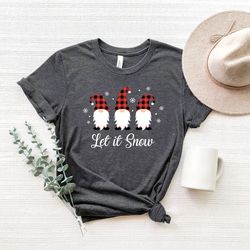 let it snow sweatshirt,christmas shirt,let it snow gnomes shirt,funny christmas shirt,christmas vacation shirt, christma
