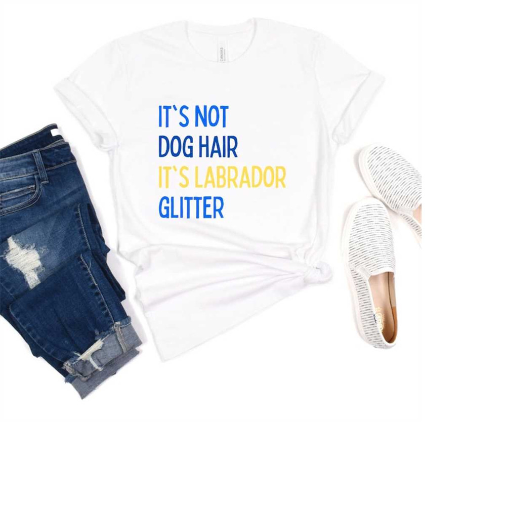 MR-22112023115110-labrador-glitter-t-shirt-its-not-dog-hair-canine-image-1.jpg