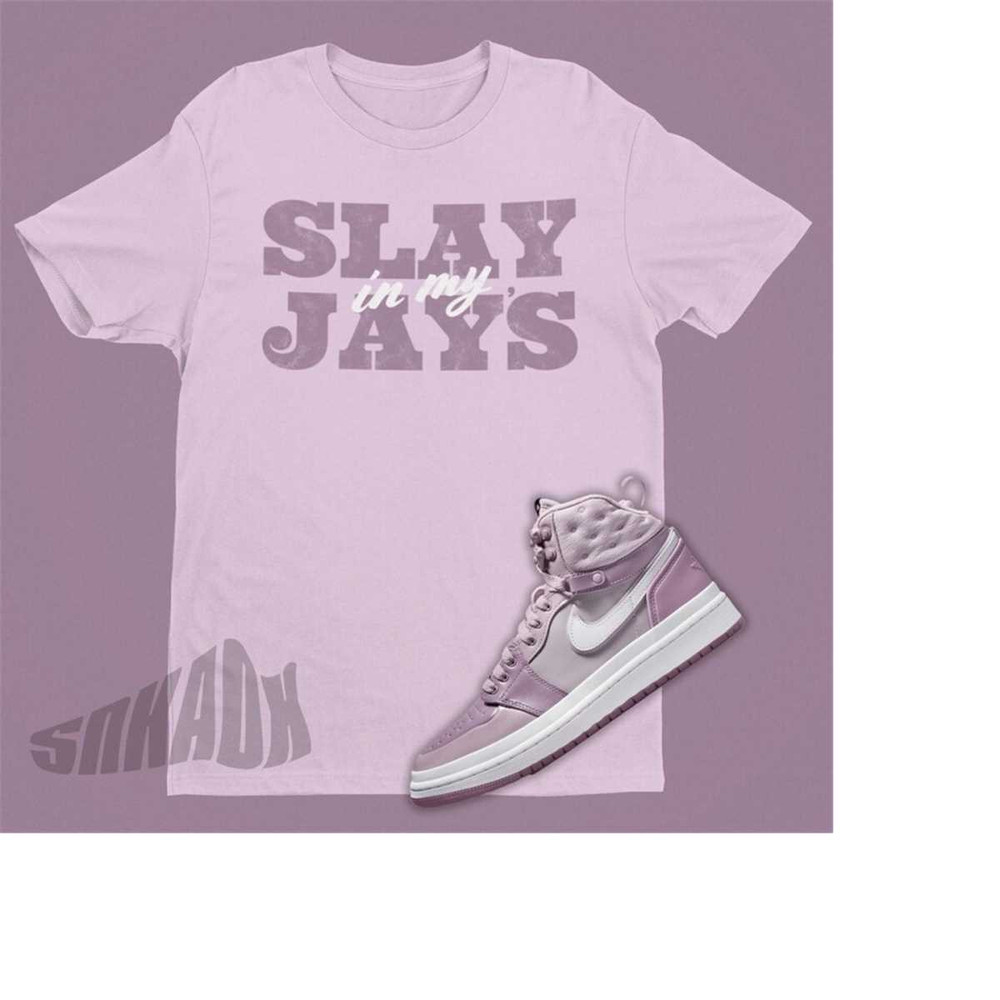 MR-2211202312320-slay-in-my-jays-shirt-to-match-air-jordan-1-acclimate-image-1.jpg