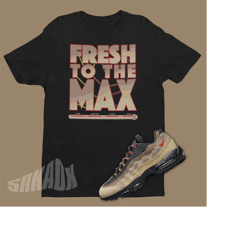 MR-2211202312724-fresh-to-the-max-unisex-shirt-to-match-air-max-95-topographic-image-1.jpg