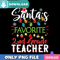 Santa's Favorite 2nd Grade Teacher Png Best Files Design.jpg