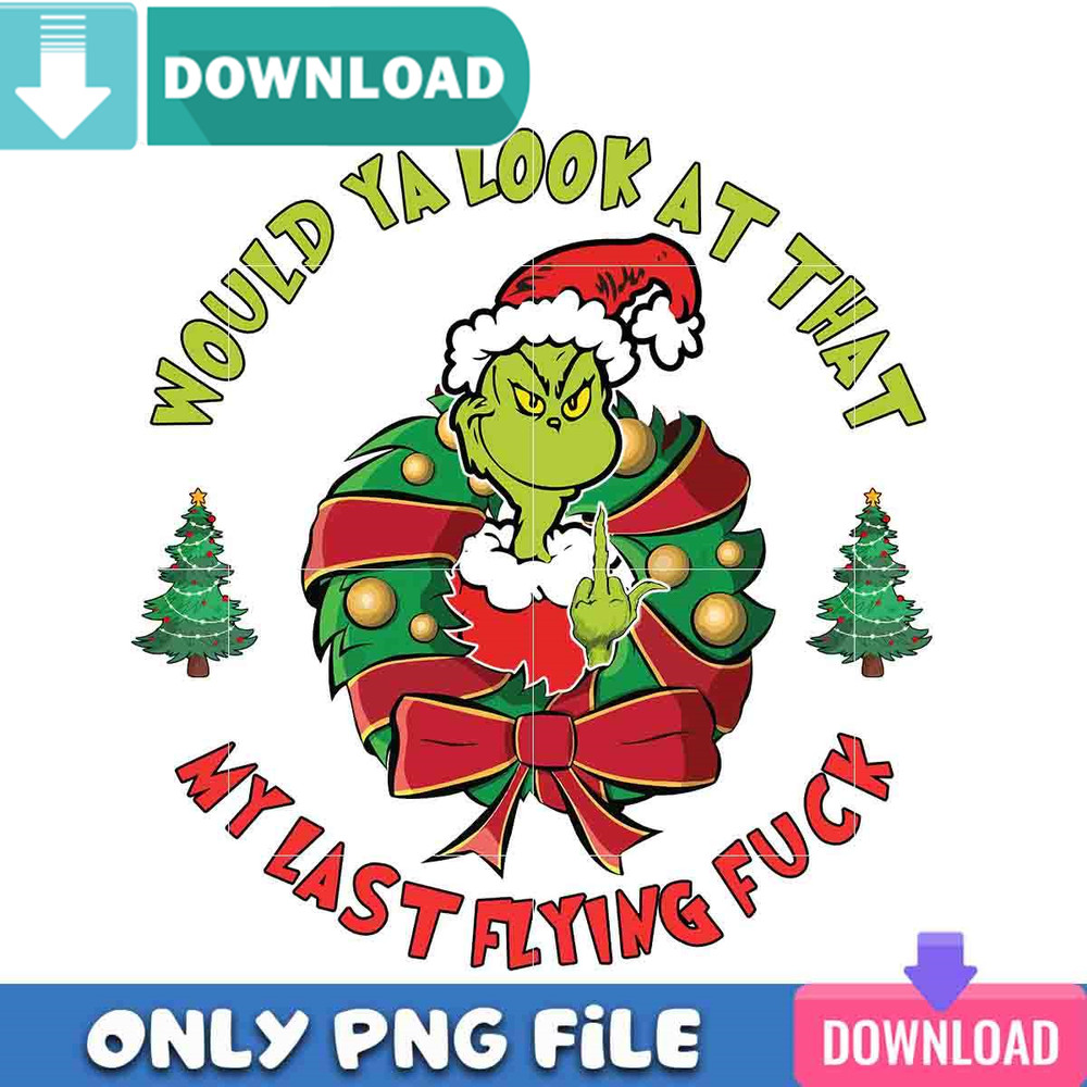 My Last Flying Grinchy Png Best Files Design Download.jpg