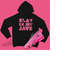 MR-22112023141740-slay-in-my-jays-hoodie-to-match-jordan-14-shocking-pink-aj14-image-1.jpg